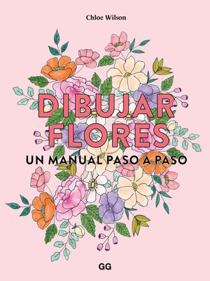 cover image of Dibujar flores